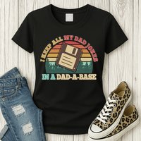 Retro I Keep All My Dad Jokes In A Dad A Base Womens T-Shirt