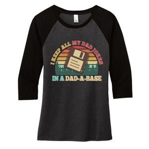 Retro I Keep All My Dad Jokes In A Dad A Base Women's Tri-Blend 3/4-Sleeve Raglan Shirt