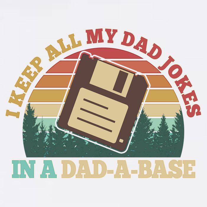 Retro I Keep All My Dad Jokes In A Dad A Base Garment-Dyed Sweatshirt