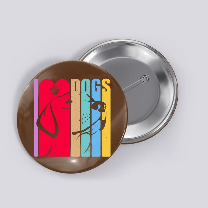 Retro I Love Dogs Button