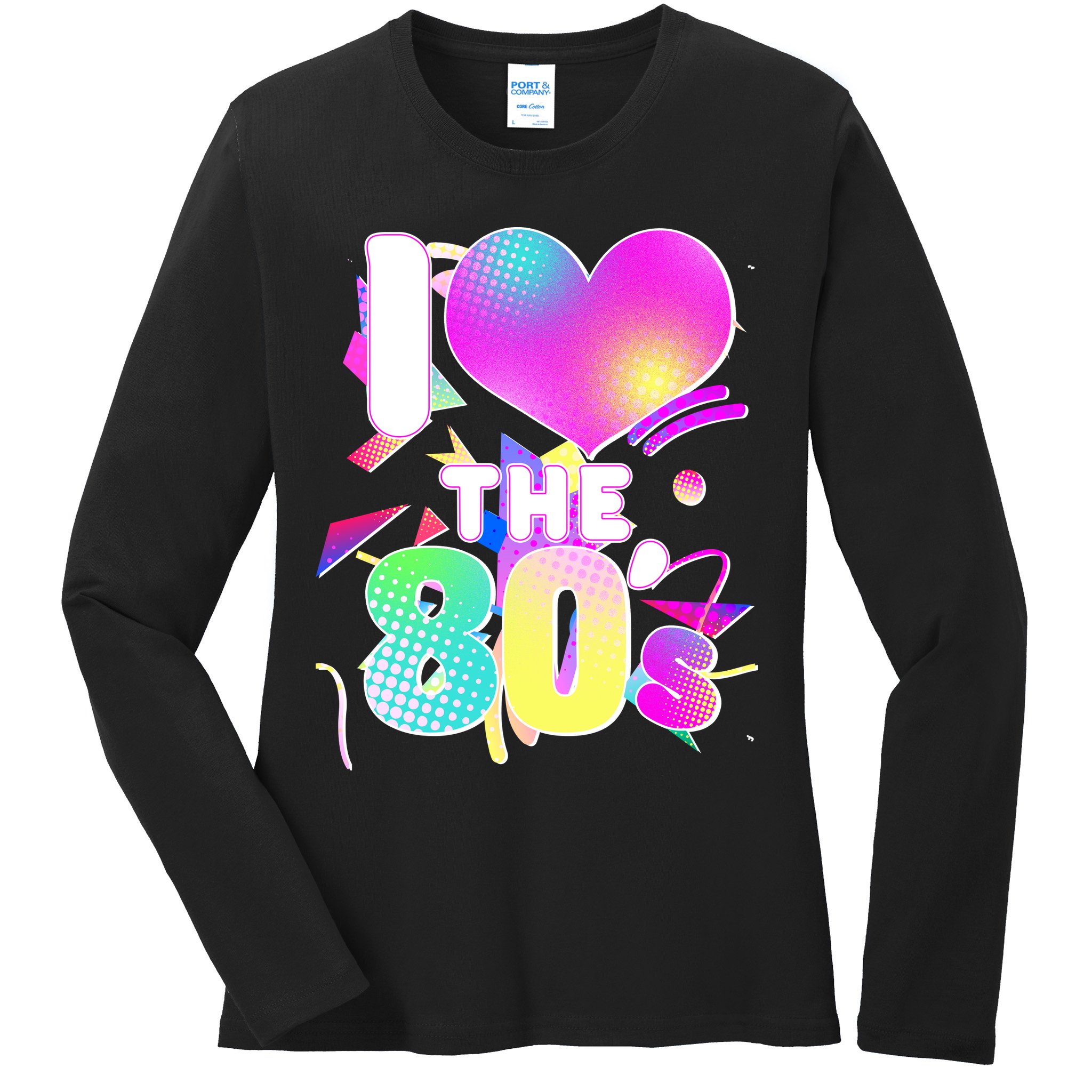 Retro I Love The 80's  Ladies Long Sleeve Shirt