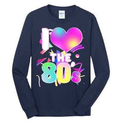 Retro I Love The 80's  Tall Long Sleeve T-Shirt