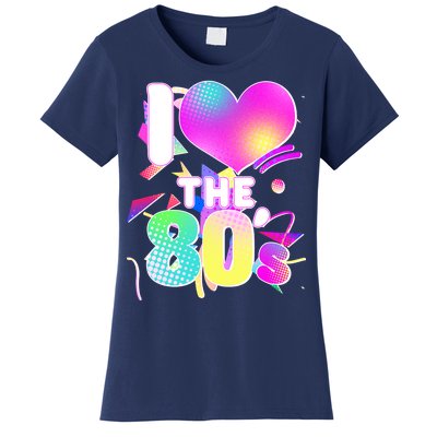 Retro I Love The 80's  Women's T-Shirt