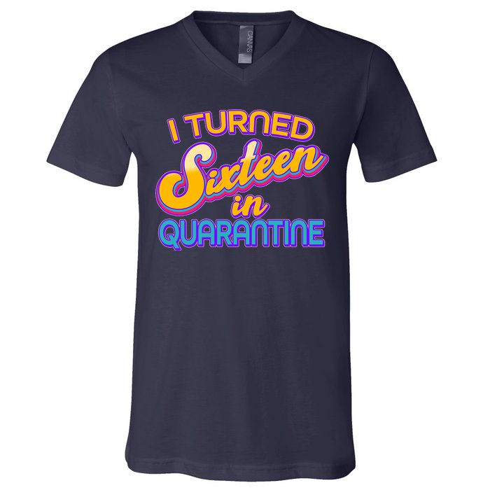 Retro I Turned Sixteen In Quarantine V-Neck T-Shirt