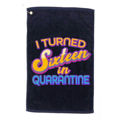 Retro I Turned Sixteen In Quarantine Golf Towel
