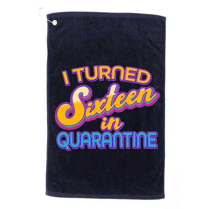 Retro I Turned Sixteen In Quarantine Golf Towel