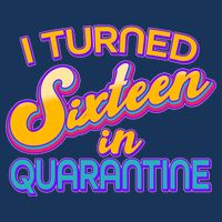Retro I Turned Sixteen In Quarantine Golf Towel