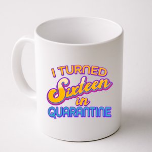 Retro I Turned Sixteen In Quarantine Coffee Mug