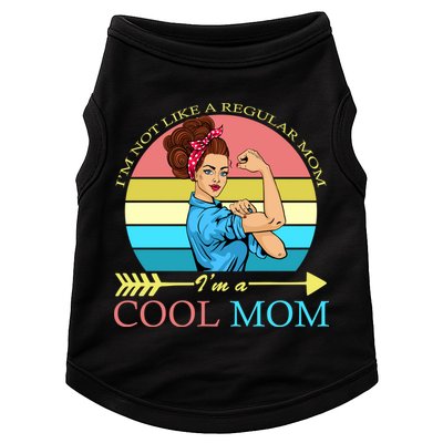 Retro I'm Not A Regular Mom I'm A Cool Mom Doggie Tank