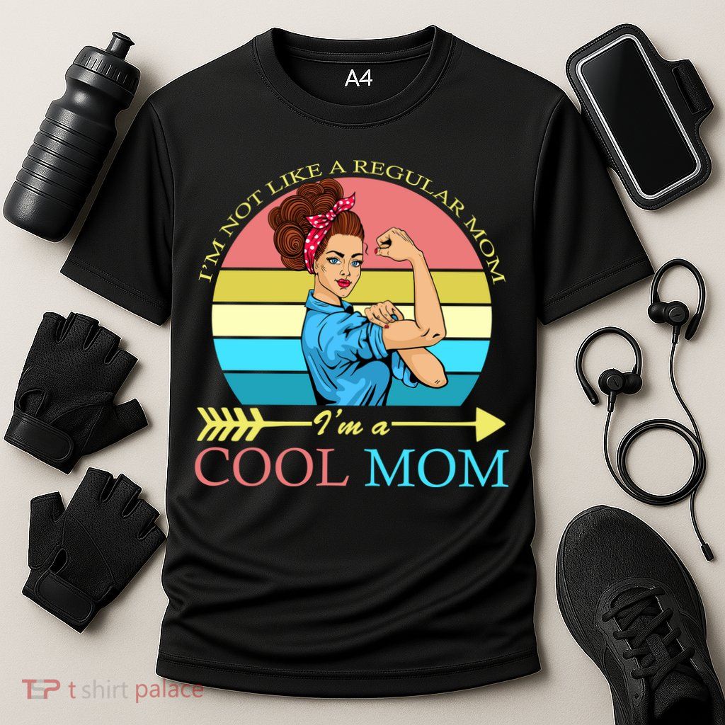 Retro I'm Not A Regular Mom I'm A Cool Mom Performance Shirt