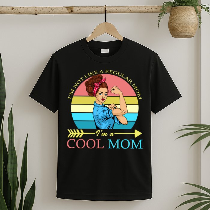 Retro I'm Not A Regular Mom I'm A Cool Mom T-Shirt