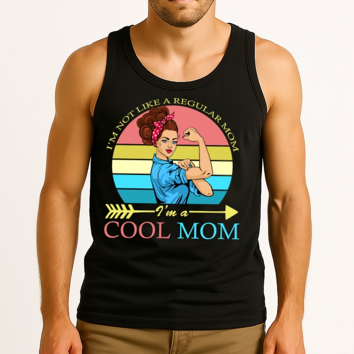 Retro I'm Not A Regular Mom I'm A Cool Mom Tank Top