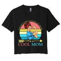 Retro I'm Not A Regular Mom I'm A Cool Mom Crop Top