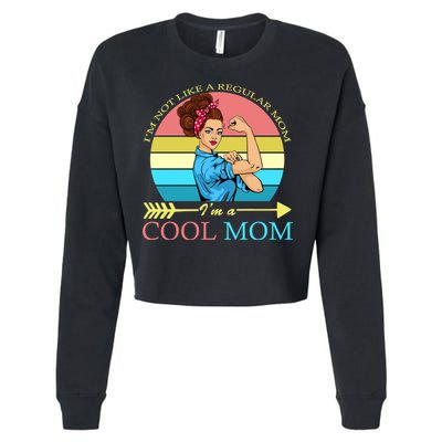 Retro I'm Not A Regular Mom I'm A Cool Mom Cropped Pullover Crew