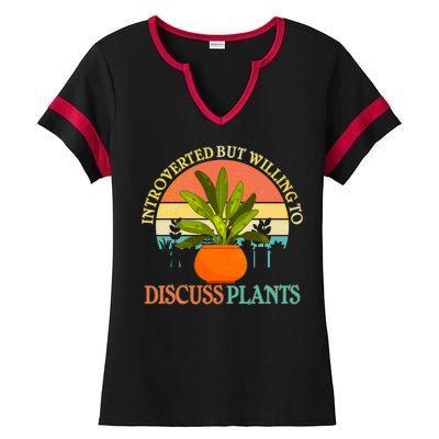 Retro Introverted But Willing To Discuss Plants Ladies Halftime Notch Neck Tee