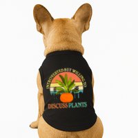 Retro Introverted But Willing To Discuss Plants Doggie Tank