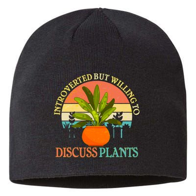 Retro Introverted But Willing To Discuss Plants Sustainable Beanie