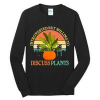 Retro Introverted But Willing To Discuss Plants Tall Long Sleeve T-Shirt