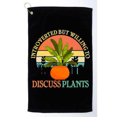 Retro Introverted But Willing To Discuss Plants Platinum Collection Golf Towel