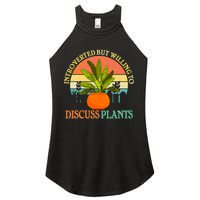 Retro Introverted But Willing To Discuss Plants Women's Perfect Tri Rocker Tank