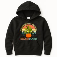 Retro Introverted But Willing To Discuss Plants Kids Hoodie