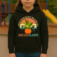 Retro Introverted But Willing To Discuss Plants Kids Hoodie