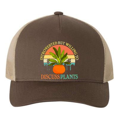 Retro Introverted But Willing To Discuss Plants Yupoong Adult 5-Panel Trucker Hat