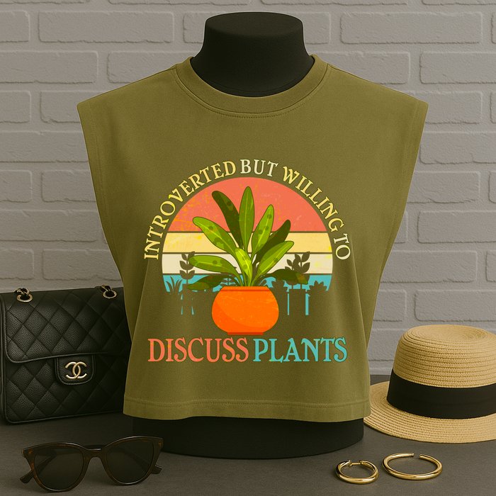 Retro Introverted But Willing To Discuss Plants Garment-Dyed Women's Muscle Tee