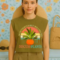 Retro Introverted But Willing To Discuss Plants Garment-Dyed Women's Muscle Tee