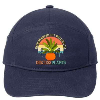 Retro Introverted But Willing To Discuss Plants 7-Panel Snapback Hat