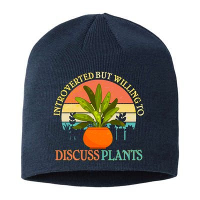 Retro Introverted But Willing To Discuss Plants Sustainable Beanie