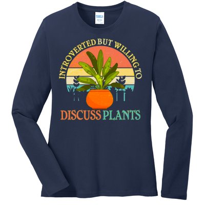 Retro Introverted But Willing To Discuss Plants Ladies Long Sleeve Shirt