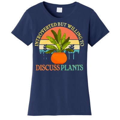 Retro Introverted But Willing To Discuss Plants Women's T-Shirt