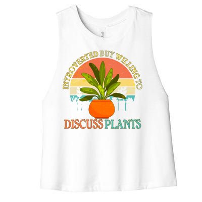 Retro Introverted But Willing To Discuss Plants Women's Racerback Cropped Tank