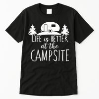 Retro Life is Better At The Campsite  Tall T-Shirt