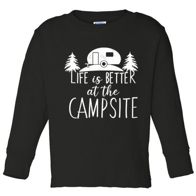 Retro Life is Better At The Campsite  Toddler Long Sleeve Shirt