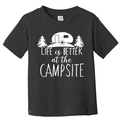 Retro Life is Better At The Campsite  Toddler T-Shirt