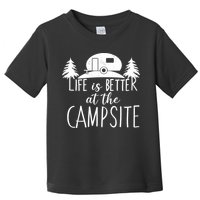 Retro Life is Better At The Campsite  Toddler T-Shirt