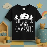 Retro Life is Better At The Campsite  Toddler T-Shirt