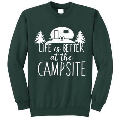 Retro Life is Better At The Campsite  Tall Sweatshirt