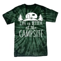 Retro Life is Better At The Campsite  Tie-Dye T-Shirt