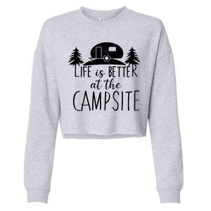 Retro Life is Better At The Campsite  Cropped Pullover Crew