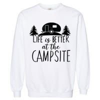 Retro Life is Better At The Campsite  Garment-Dyed Sweatshirt