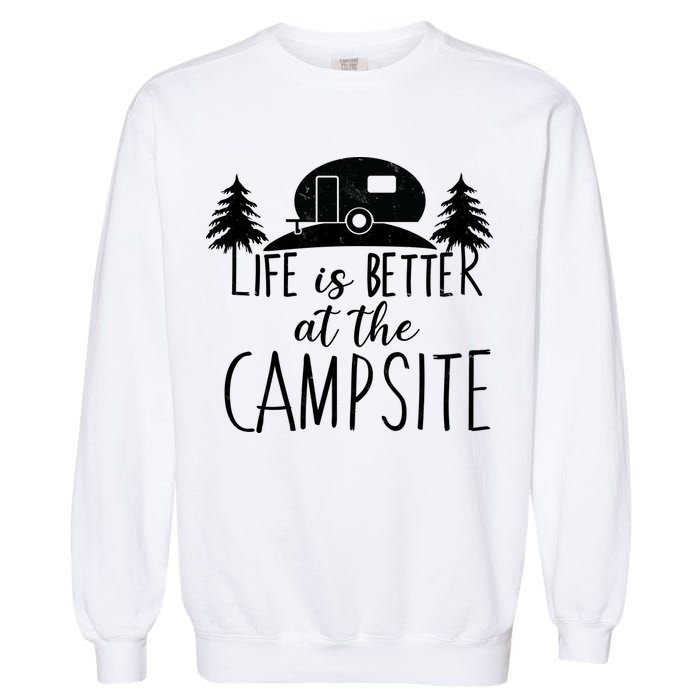 Retro Life is Better At The Campsite  Garment-Dyed Sweatshirt