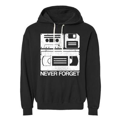 Retro Never Forget Cassette Floppy Disk VHS Tape Garment-Dyed Fleece Hoodie