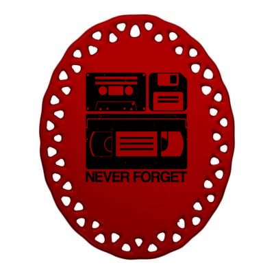 Retro Never Forget Cassette Floppy Disk VHS Tape Ceramic Oval Ornament