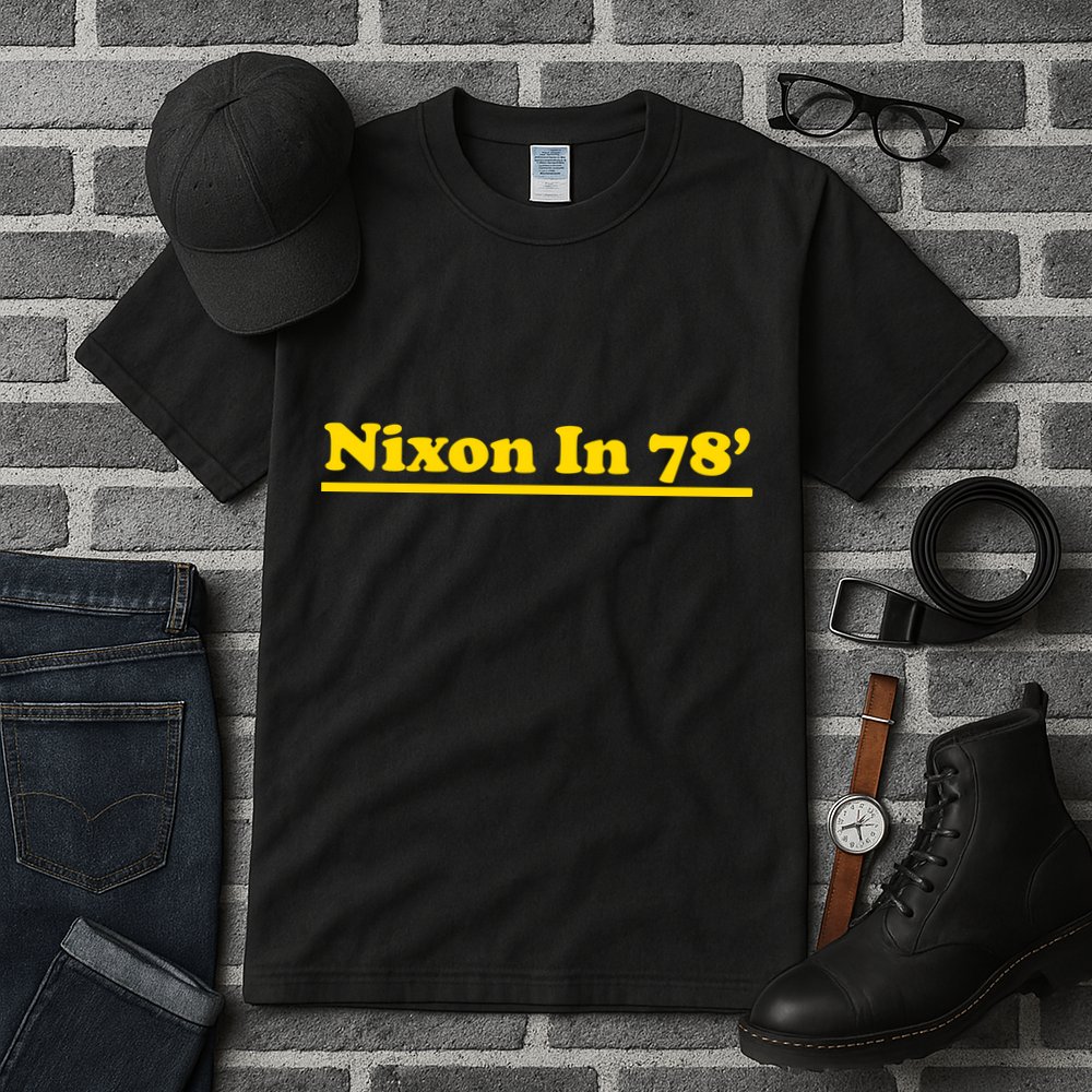 Retro Nixon In 78' For President 1978 USA Tall T-Shirt