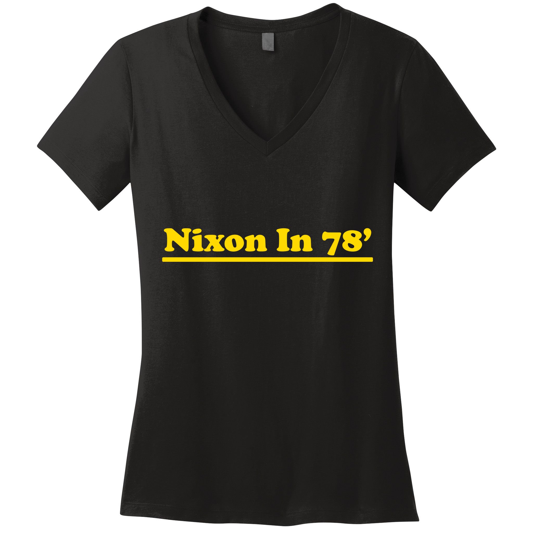 Retro Nixon In 78' For President 1978 USA Women's V-Neck T-Shirt