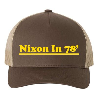 Retro Nixon In 78' For President 1978 USA Yupoong Adult 5-Panel Trucker Hat