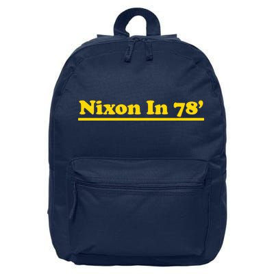 Retro Nixon In 78' For President 1978 USA 16 in Basic Backpack